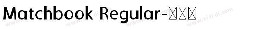 Matchbook Regular字体转换